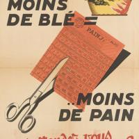 Affiche : "Moins de blé = moins de pain, qu'attendez-vous pour réagir"